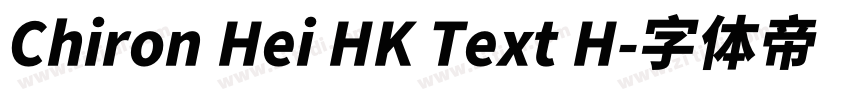 Chiron Hei HK Text H字体转换